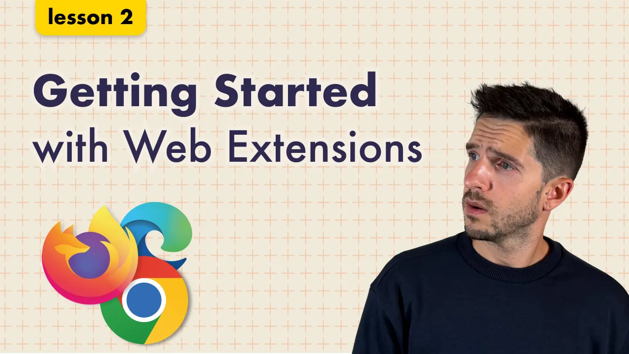 Getting Started with Web Extensions